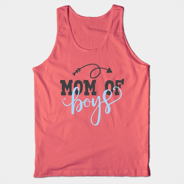 Mom of boys Tank Top by TheBlackCatprints